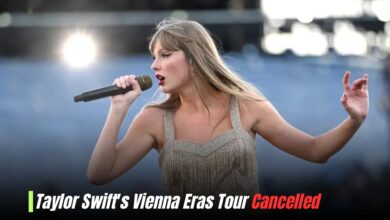 Taylor Swift's Vienna Eras Tour Cancelled