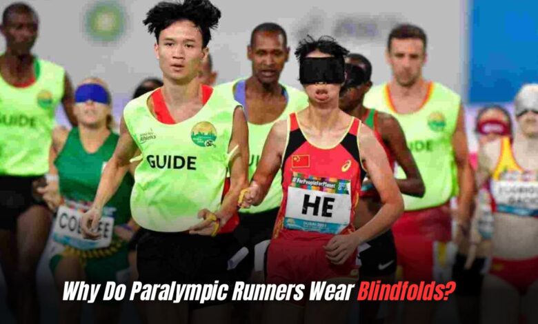 Why Do Paralympic Runners Wear Blindfolds?