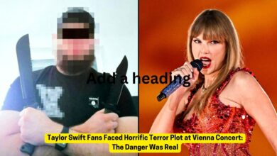 Taylor Swift Fans Faced Horrific Terror Plot at Vienna Concert: The Danger Was Real