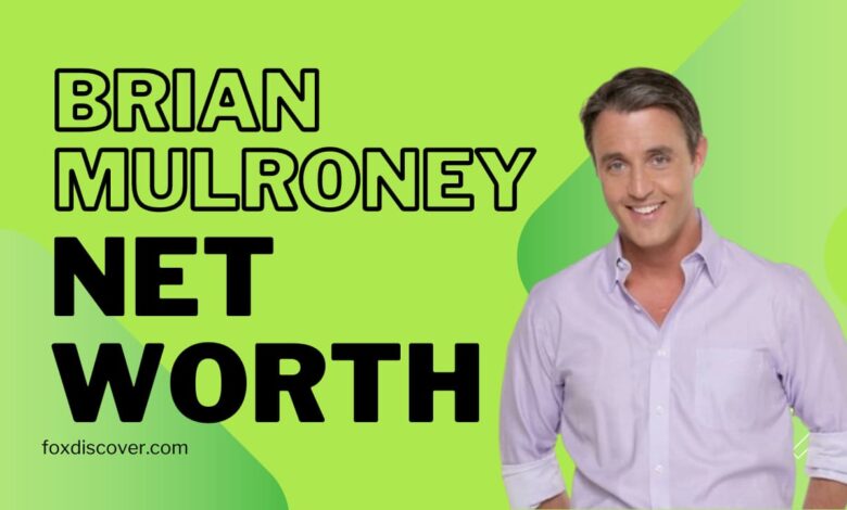 Brian Mulroney Net Worth