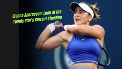 Bianca Andreescu: Look at the Tennis Star’s Current Standing