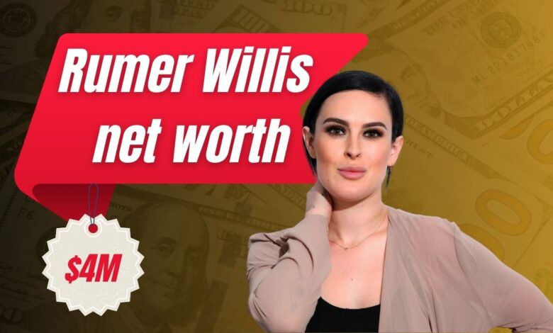 Rumer Willis net worth