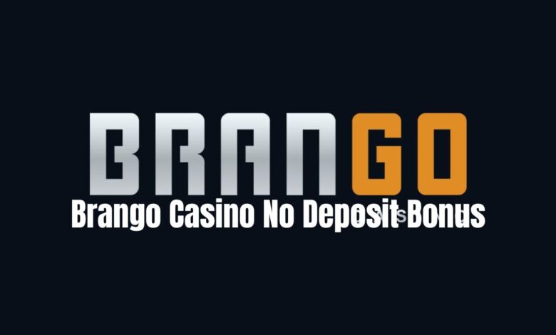 Brango Casino No Deposit Bonus