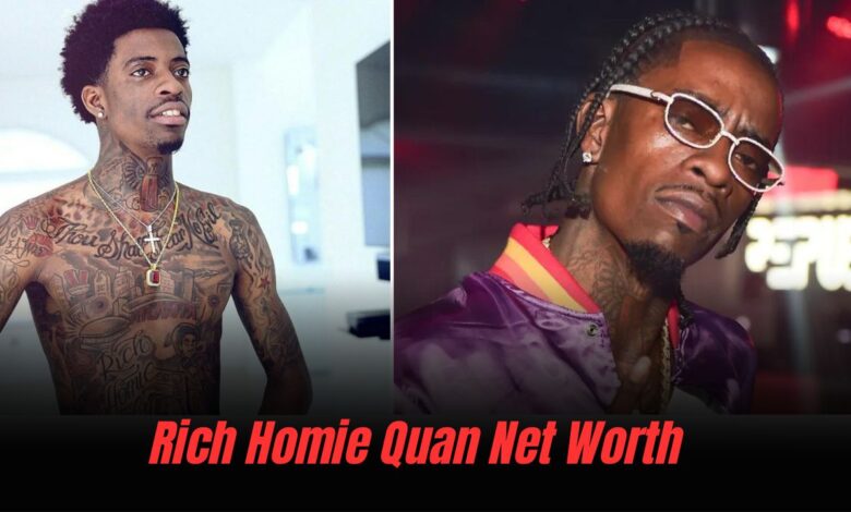 Rich Homie Quan Net Worth