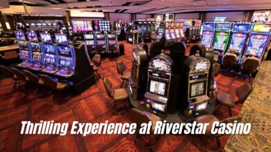 Thrilling Experience at Riverstar Casino