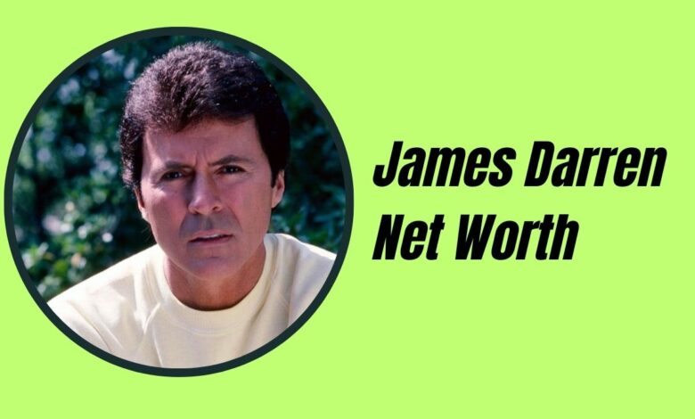 James Darren Net Worth